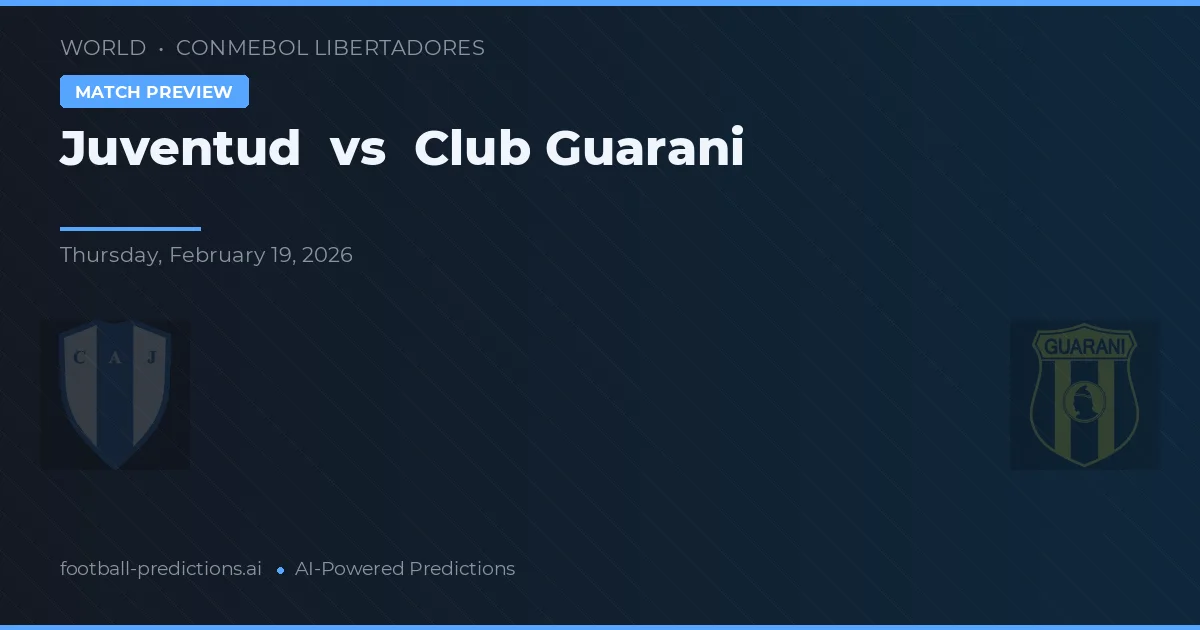 Juventud vs Club Guarani — pronostic și avancronică meci