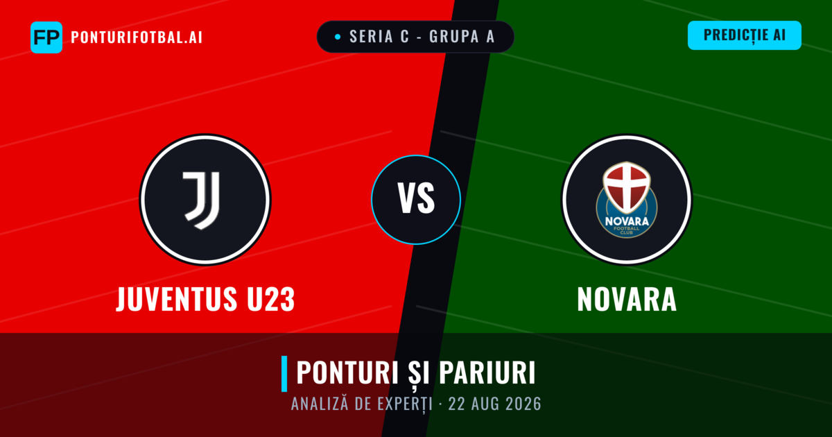 Juventus U23 vs Novara — pronostic și avancronică meci