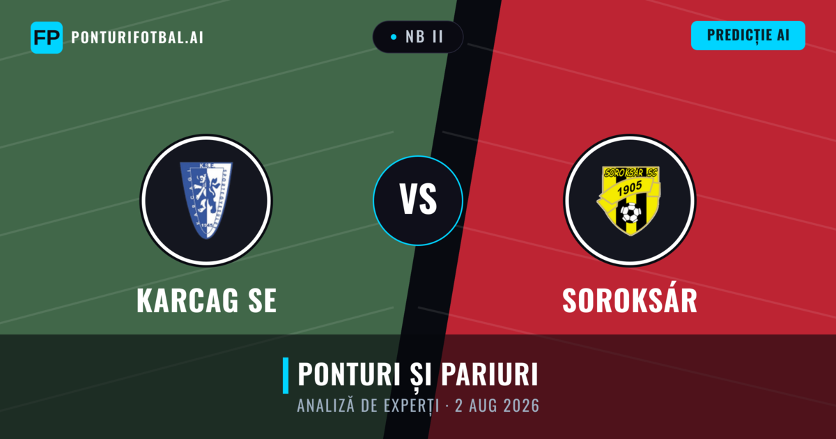 Karcag SE vs Soroksár — pronostic și avancronică meci
