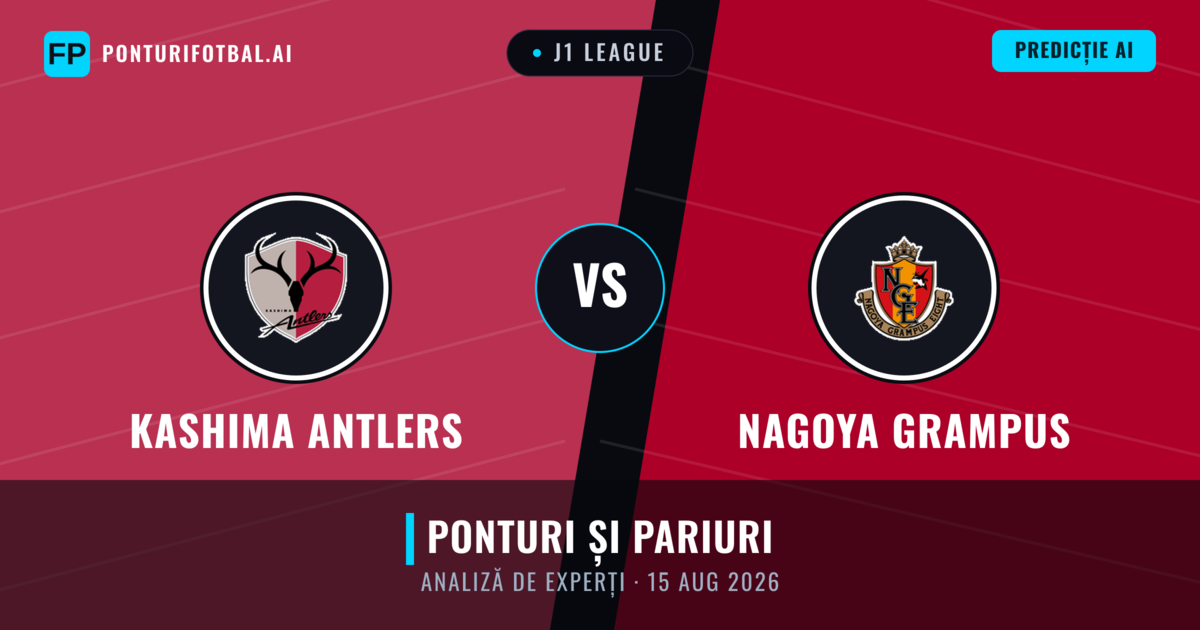 Kashima Antlers vs Nagoya Grampus — pronostic și avancronică meci