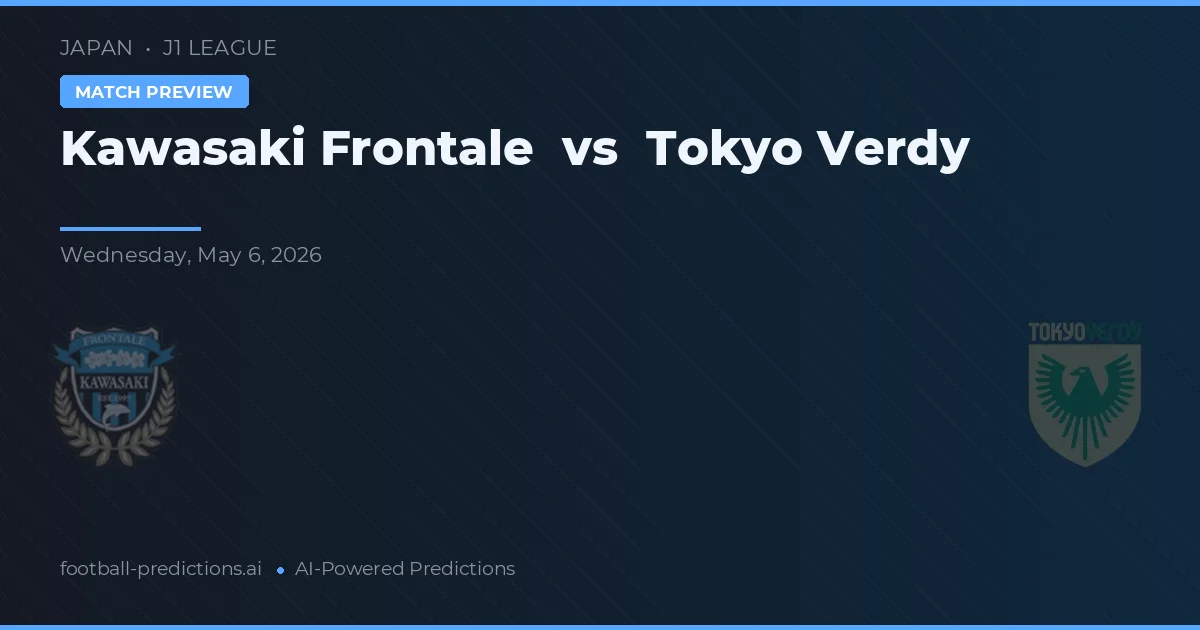 Kawasaki Frontale vs Tokyo Verdy preview