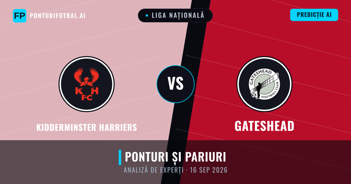 Kidderminster Harriers vs Gateshead — pronostic și avancronică meci