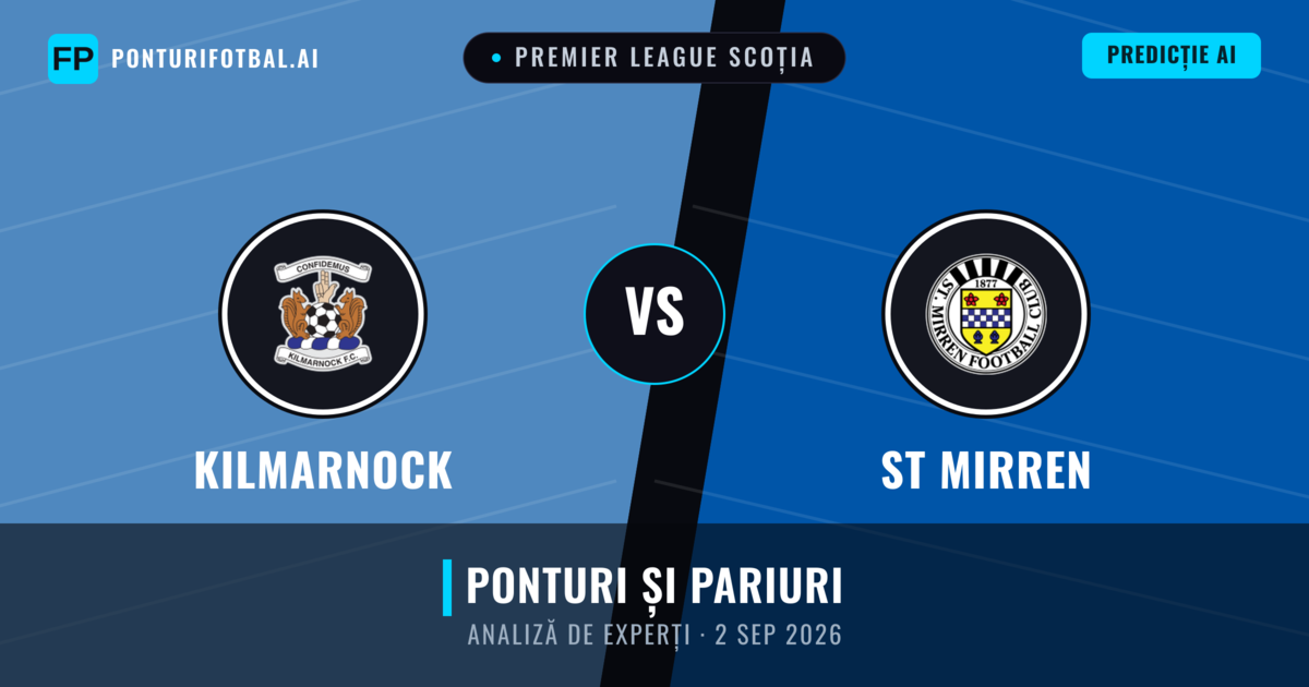 Kilmarnock vs ST Mirren — pronostic și avancronică meci