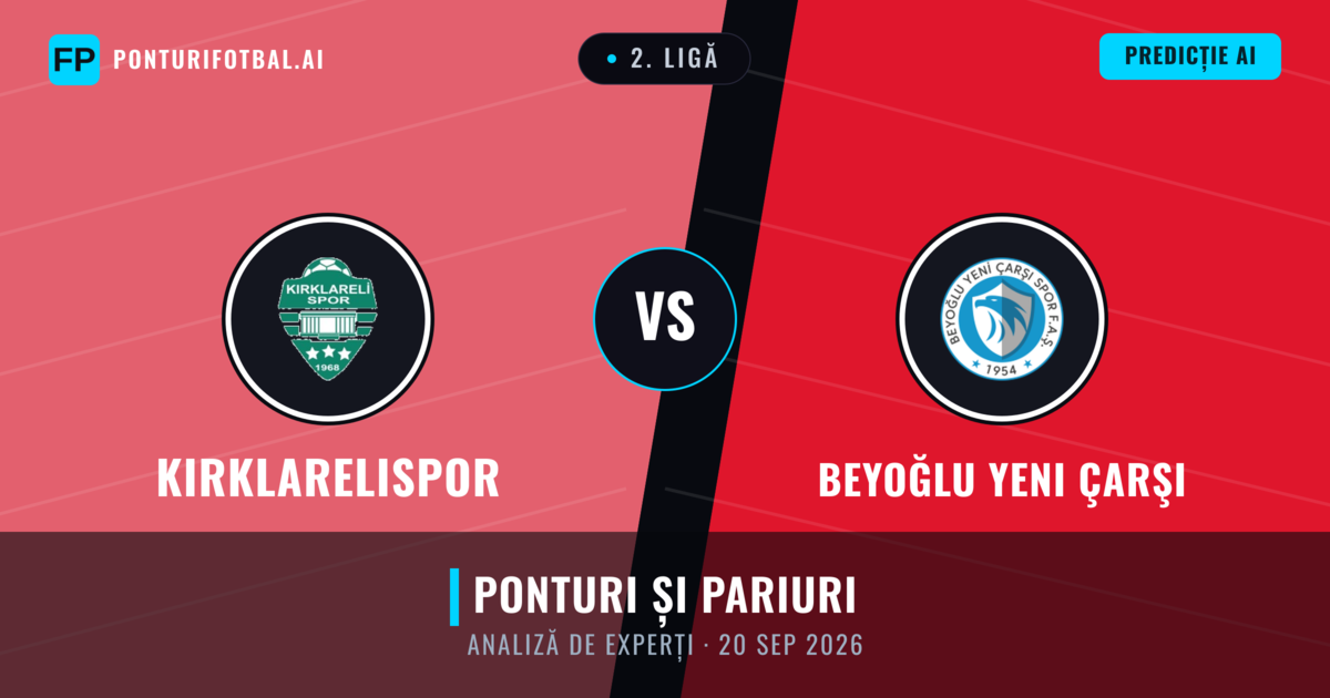 Kırklarelispor vs Beyoğlu Yeni Çarşı — pronostic și avancronică meci