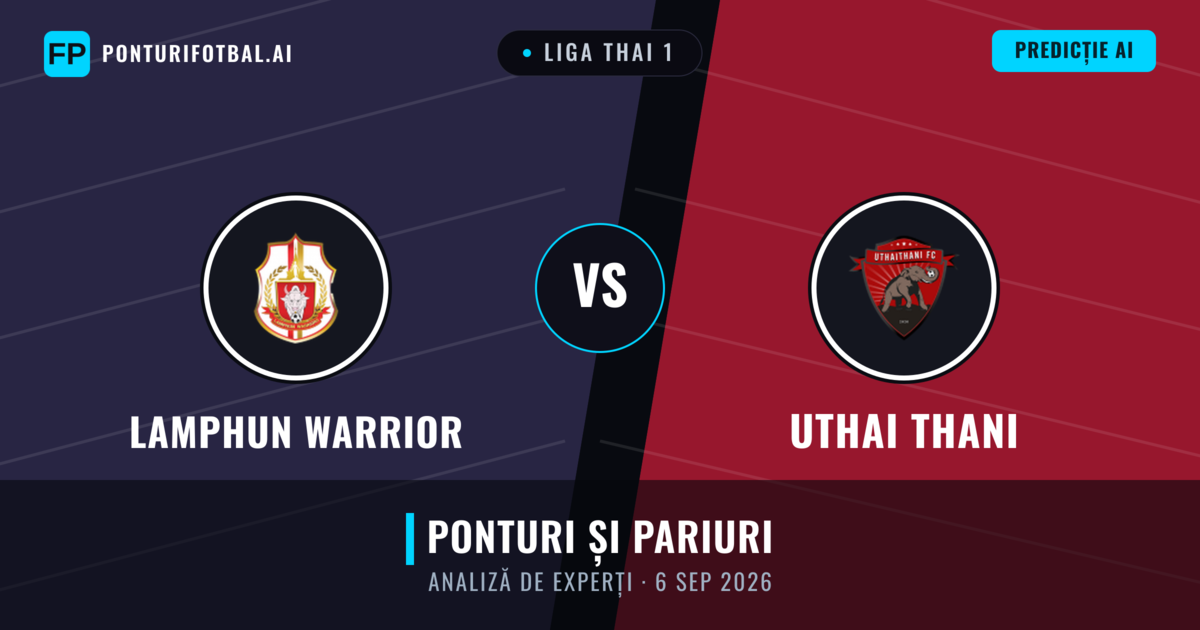 Lamphun Warrior vs Uthai Thani — pronostic și avancronică meci