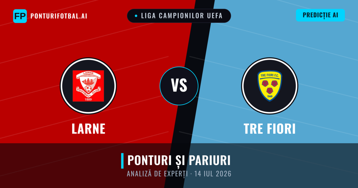 Larne vs Tre Fiori — pronostic și avancronică meci