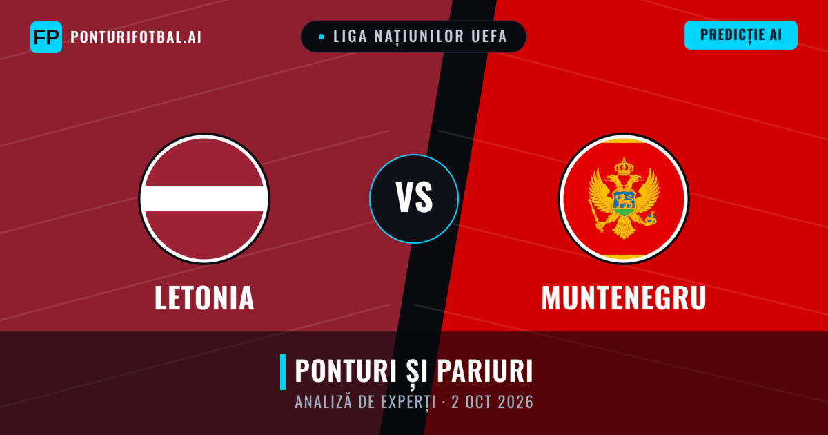 Letonia vs Muntenegru — pronostic și avancronică meci