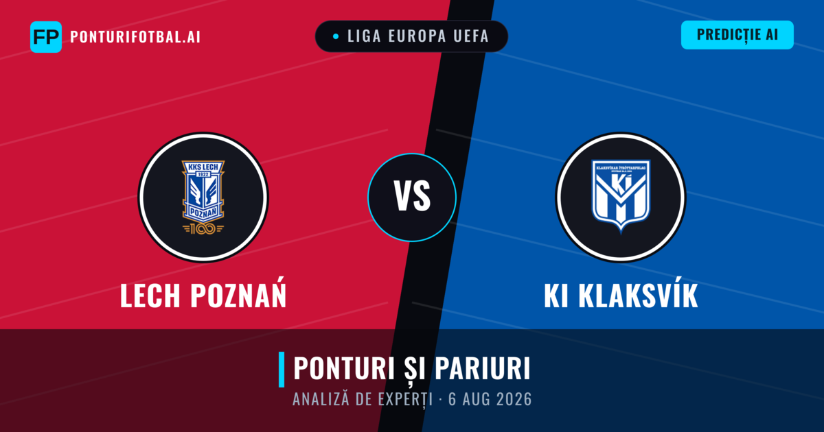 Lech Poznań vs KI Klaksvík — pronostic și avancronică meci
