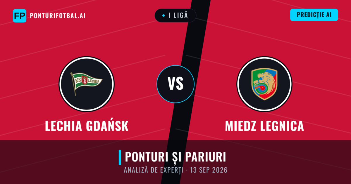 Lechia Gdańsk vs Miedz Legnica — pronostic și avancronică meci