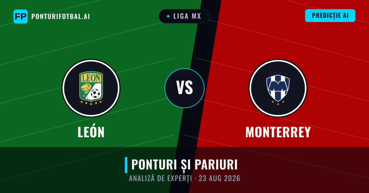 León vs Monterrey — pronostic și avancronică meci