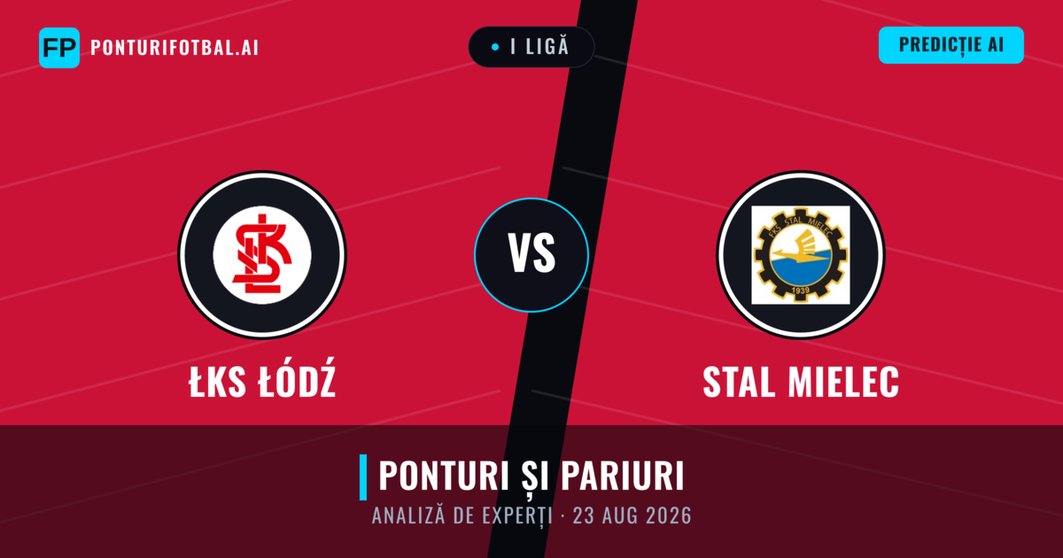 ŁKS Łódź vs Stal Mielec — pronostic și avancronică meci