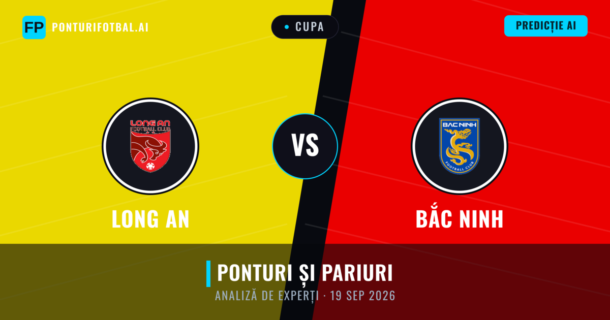 Long An vs Bắc Ninh — pronostic și avancronică meci