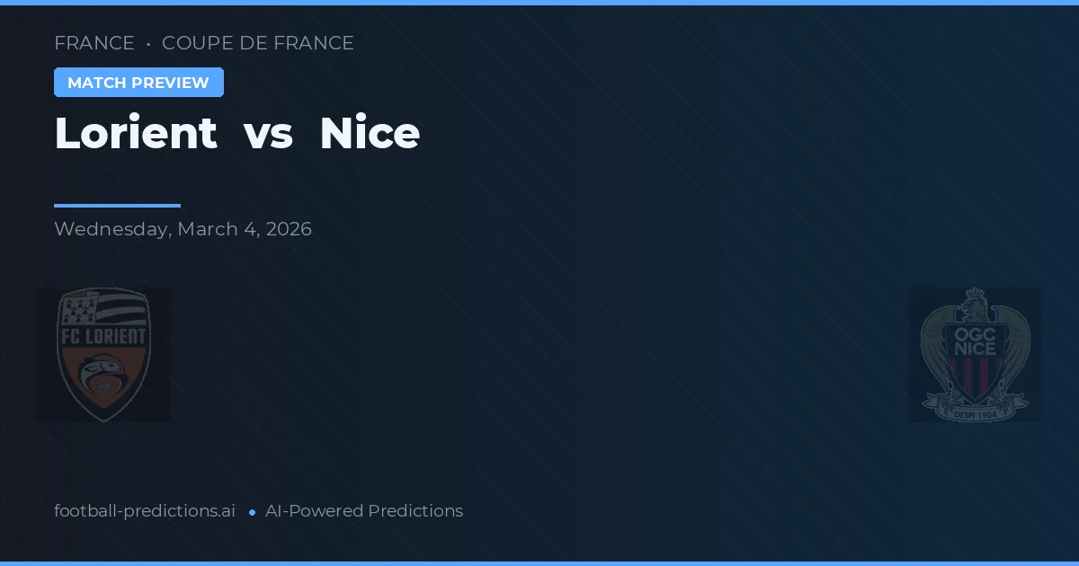 Lorient vs Nice — pronostic și avancronică meci
