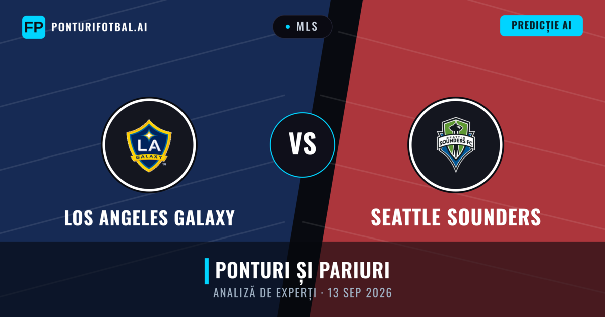 Los Angeles Galaxy vs Seattle Sounders — pronostic și avancronică meci