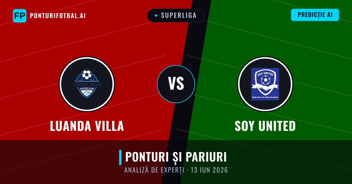 Luanda Villa vs Soy United — pronostic și avancronică meci