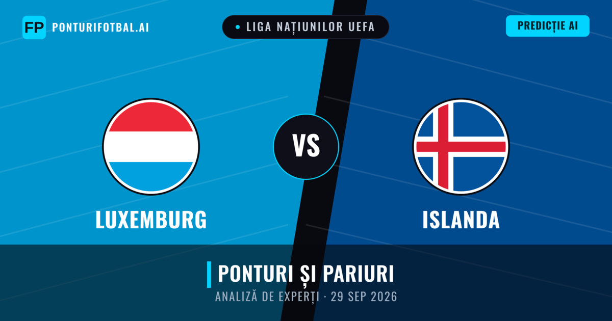 Luxemburg vs Islanda — pronostic și avancronică meci