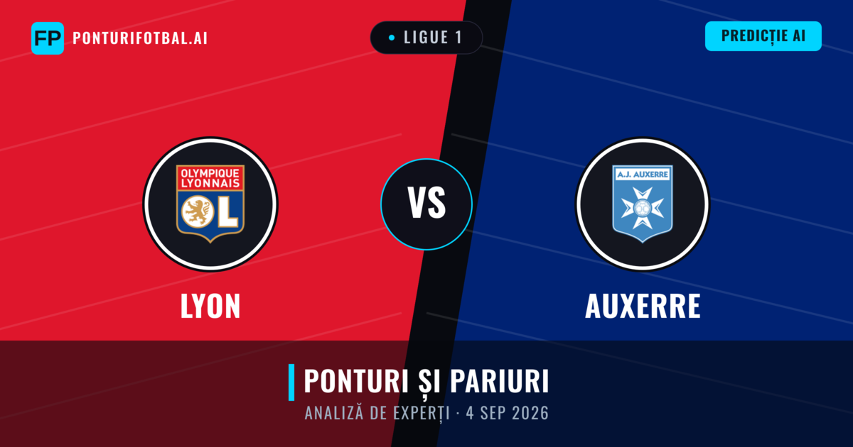 Lyon vs Auxerre — pronostic și avancronică meci