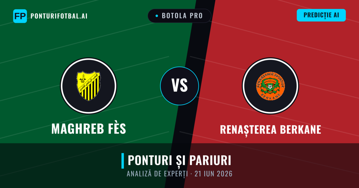 Maghreb Fès vs Renașterea Berkane — pronostic și avancronică meci