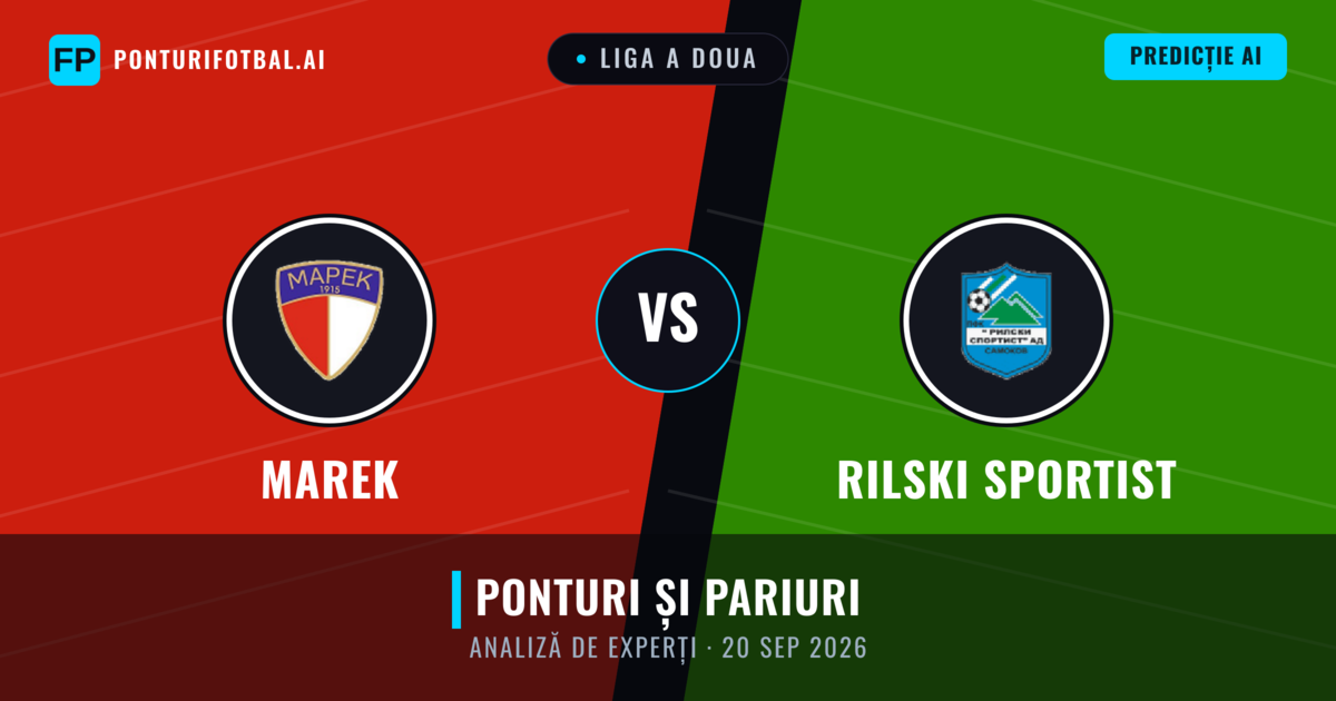 Marek vs Rilski Sportist — pronostic și avancronică meci