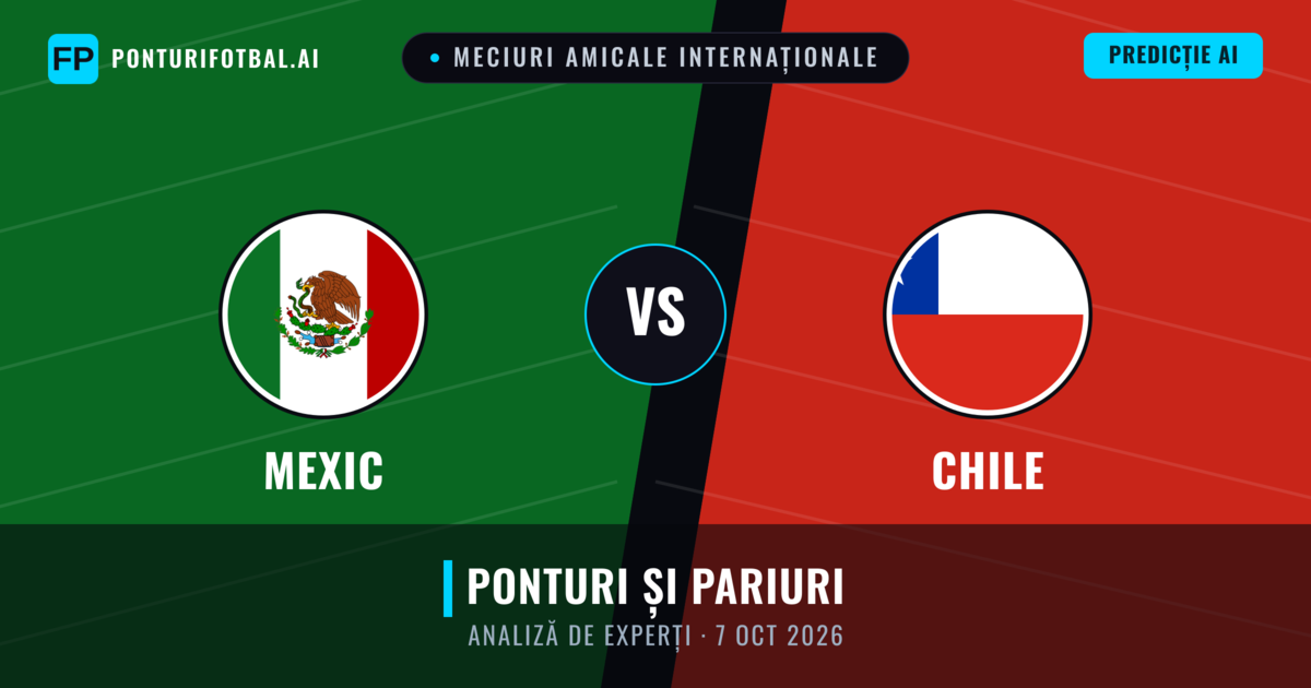 Mexic vs Chile — pronostic și avancronică meci