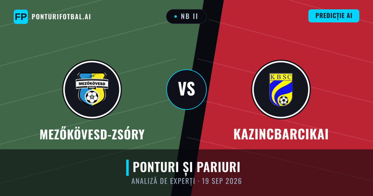 Mezőkövesd-Zsóry vs Kazincbarcikai — pronostic și avancronică meci