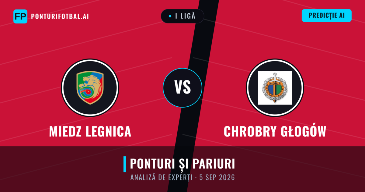 Miedz Legnica vs Chrobry Głogów — pronostic și avancronică meci