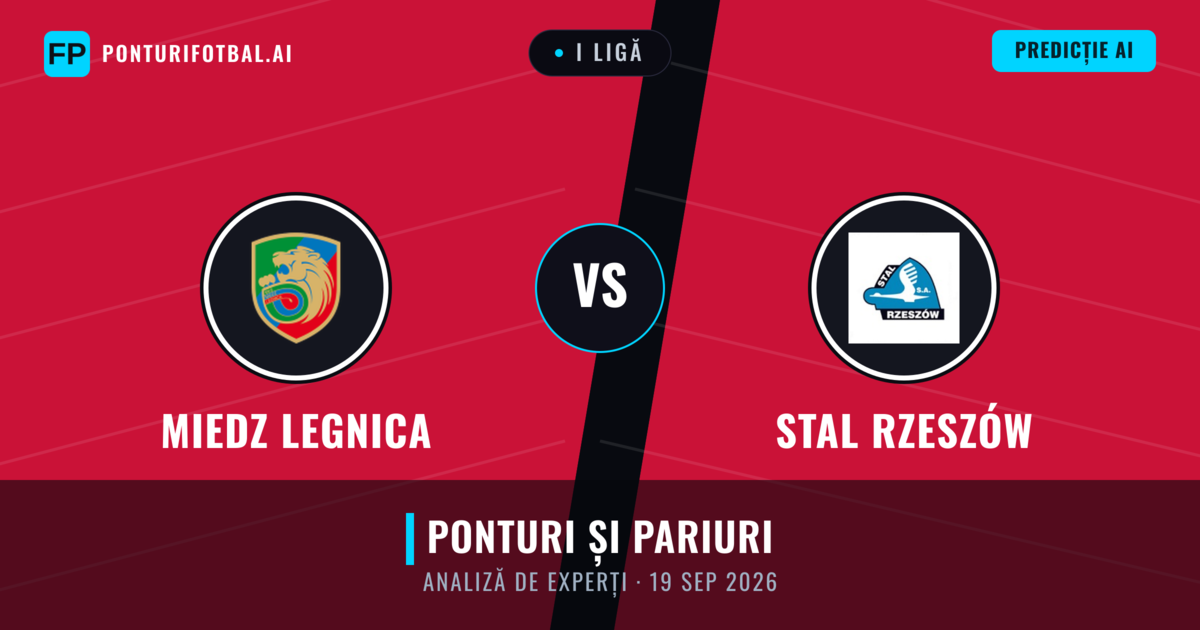 Miedz Legnica vs Stal Rzeszów — pronostic și avancronică meci