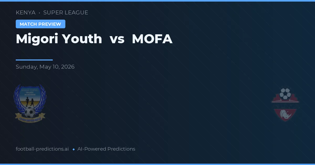 Mara Youth vs MOFA — pronostic și avancronică meci