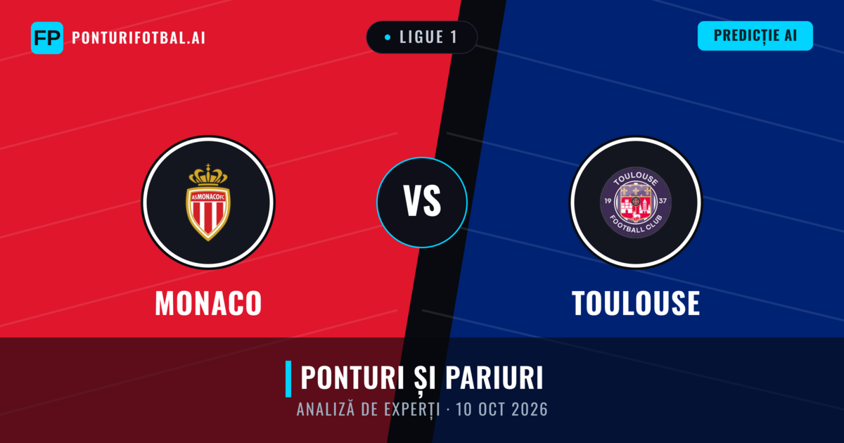 Monaco vs Toulouse — pronostic și avancronică meci