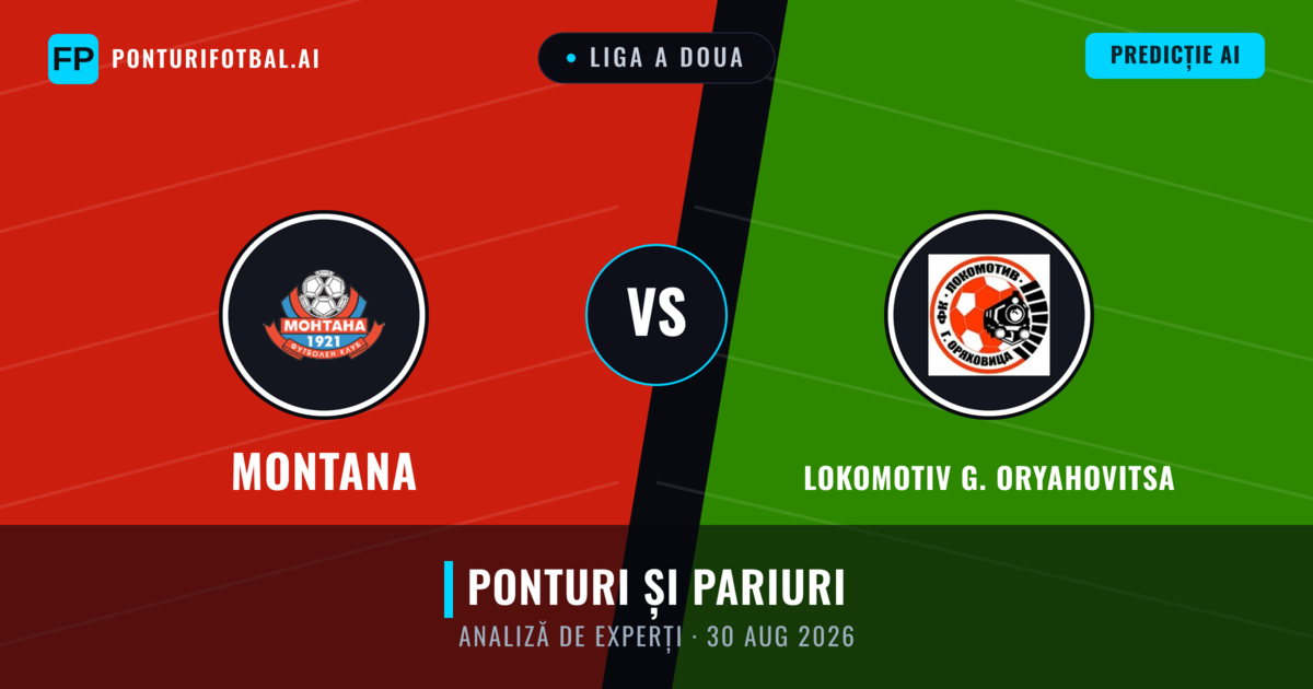 Montana vs Lokomotiv G. Oryahovitsa — pronostic și avancronică meci