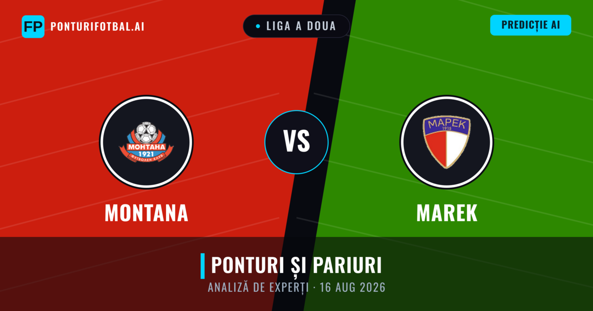 Montana vs Marek — pronostic și avancronică meci