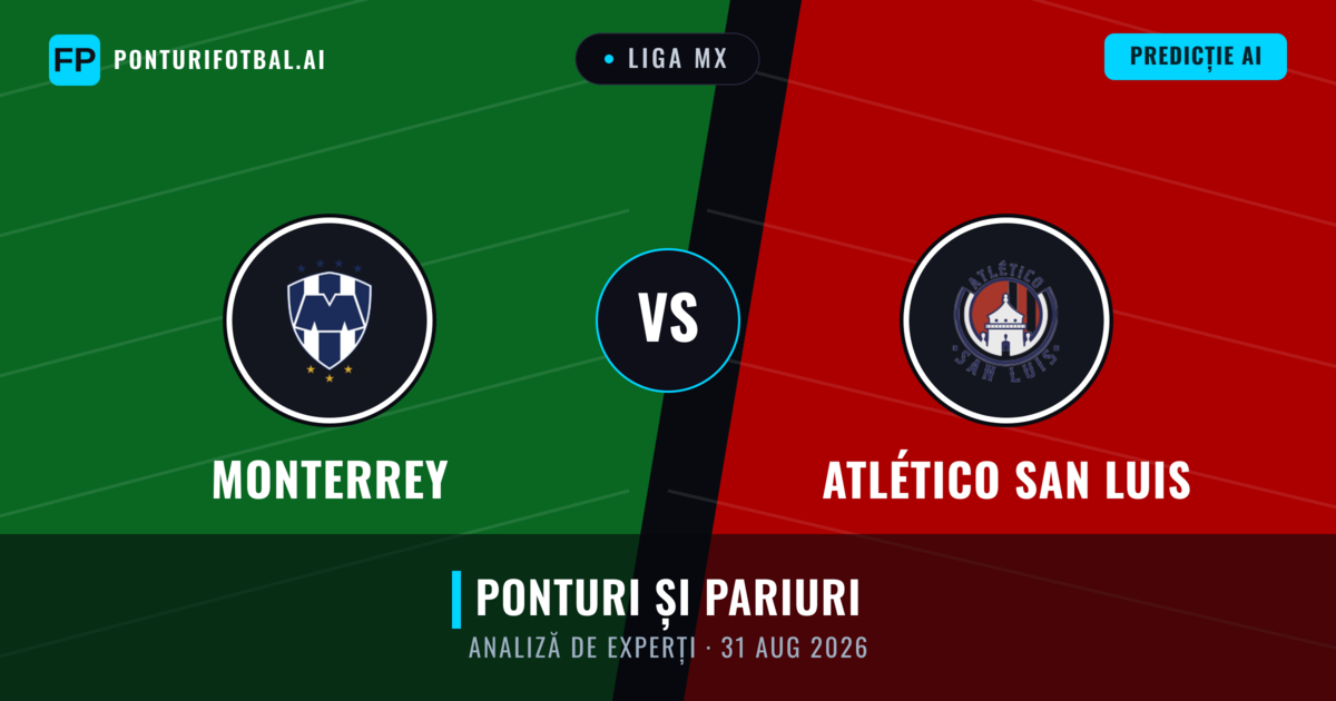 Monterrey vs Atlético San Luis — pronostic și avancronică meci