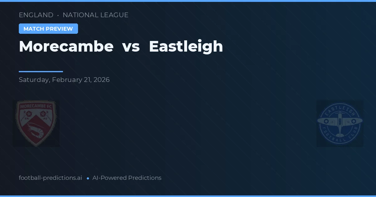 Morecambe vs Eastleigh — pronostic și avancronică meci