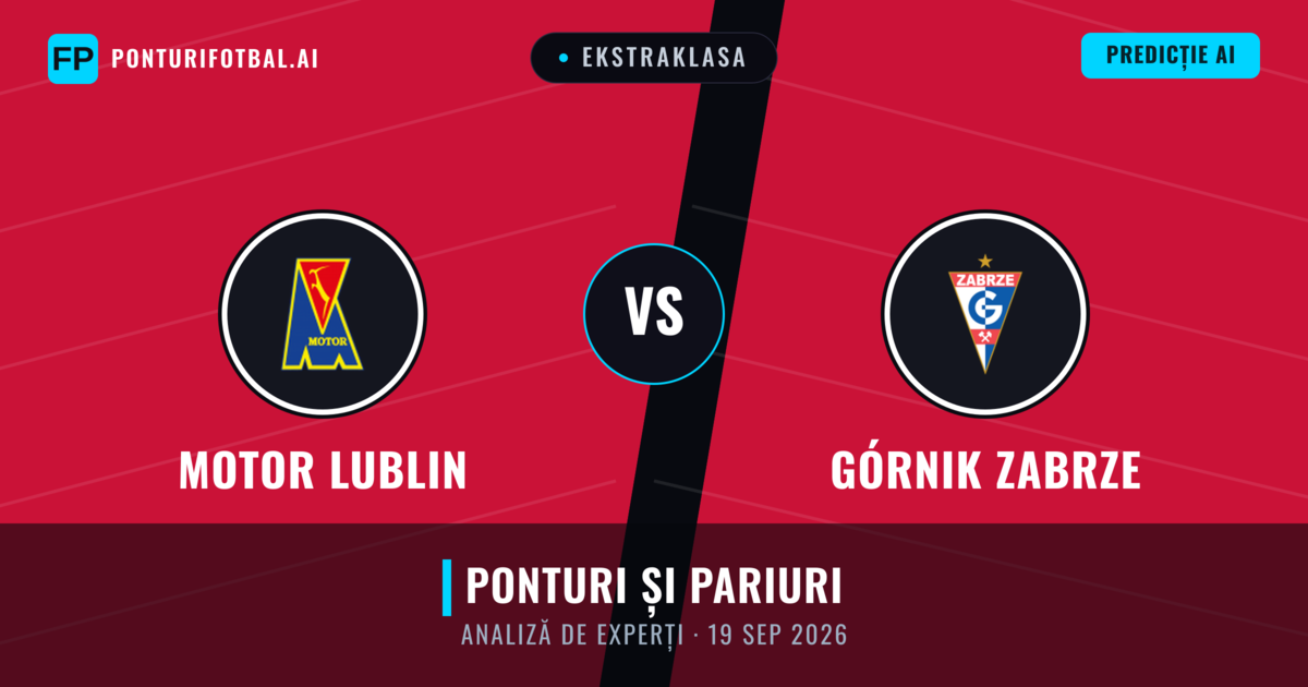 Motor Lublin vs Górnik Zabrze — pronostic și avancronică meci