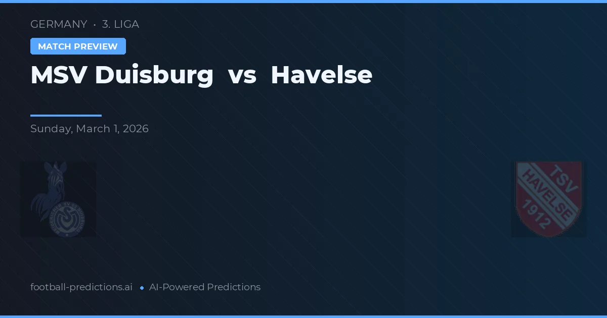 MSV Duisburg vs Havelse — pronostic și avancronică meci