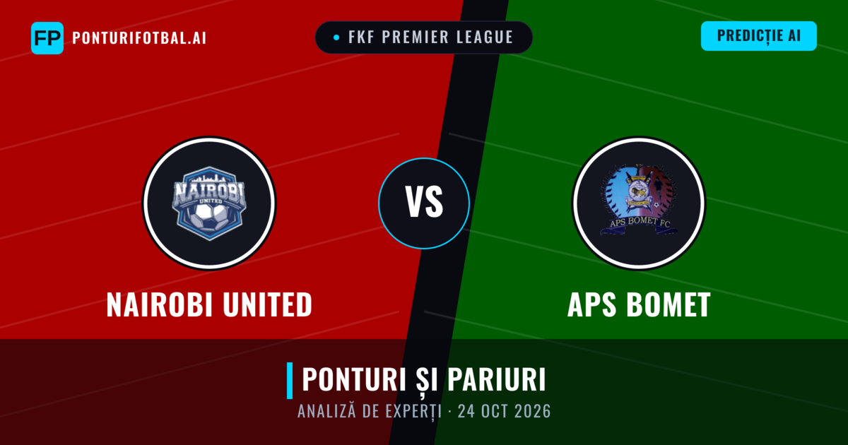 Nairobi United vs APS Bomet — pronostic și avancronică meci