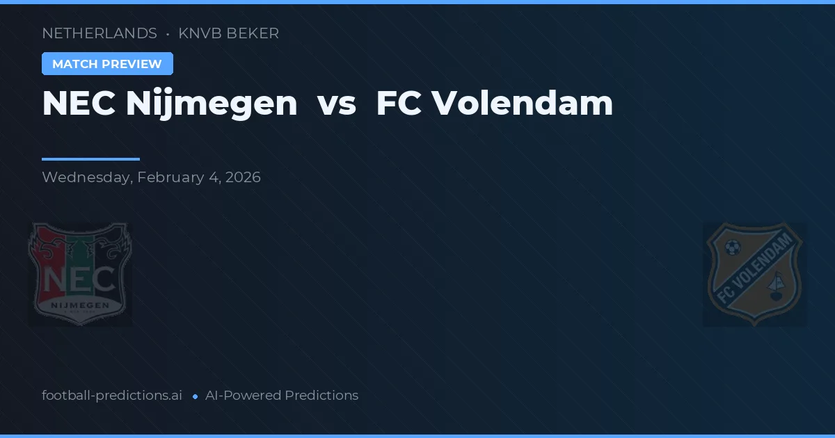 NEC Nijmegen vs FC Volendam — pronostic și avancronică meci