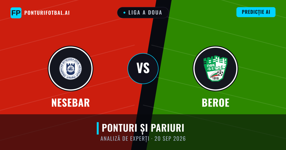 Nesebar vs Beroe — pronostic și avancronică meci