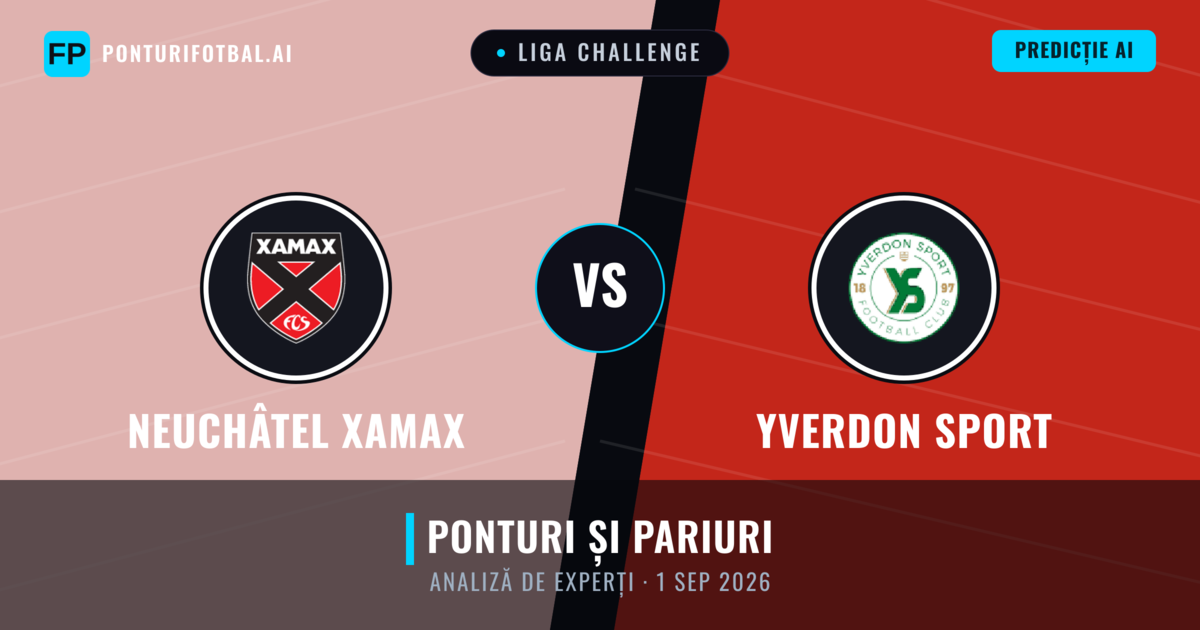 Neuchâtel Xamax vs Yverdon Sport — pronostic și avancronică meci