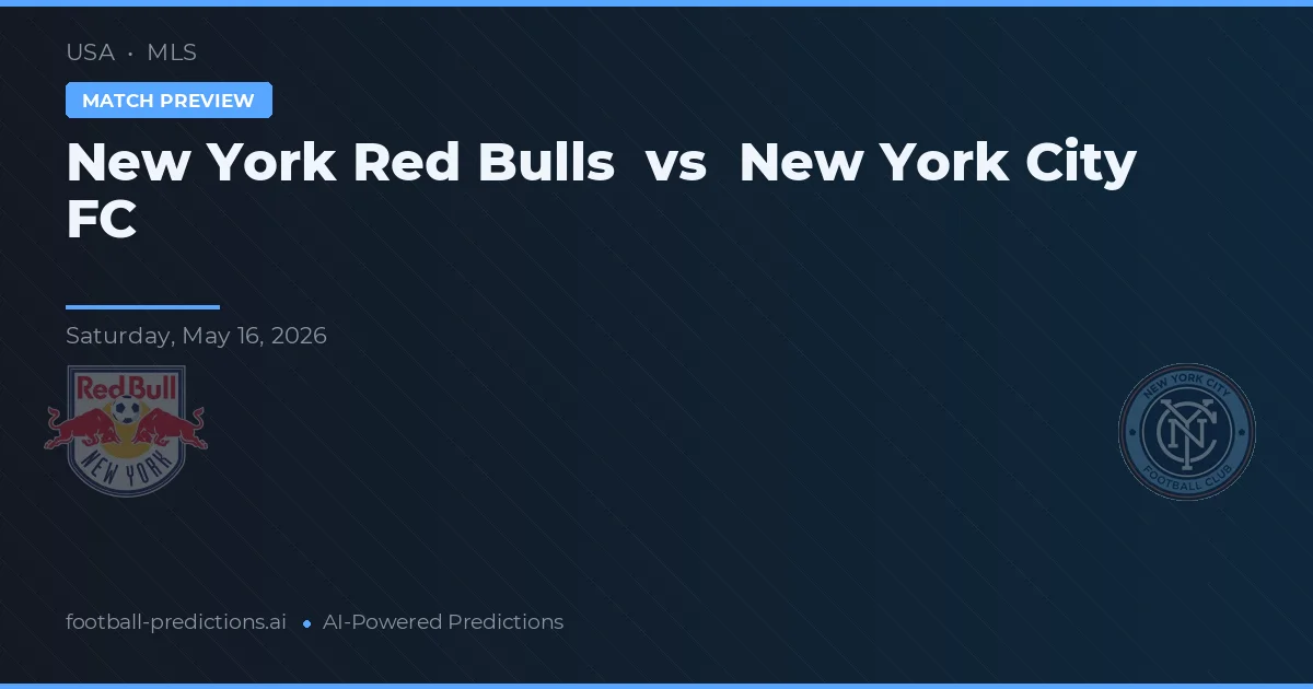 New York Red Bulls vs New York City FC — pronostic și avancronică meci