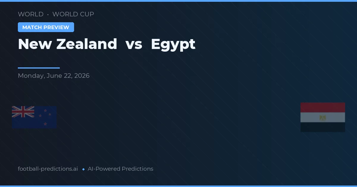 Noua Zeelandă vs Egipt — pronostic și avancronică meci