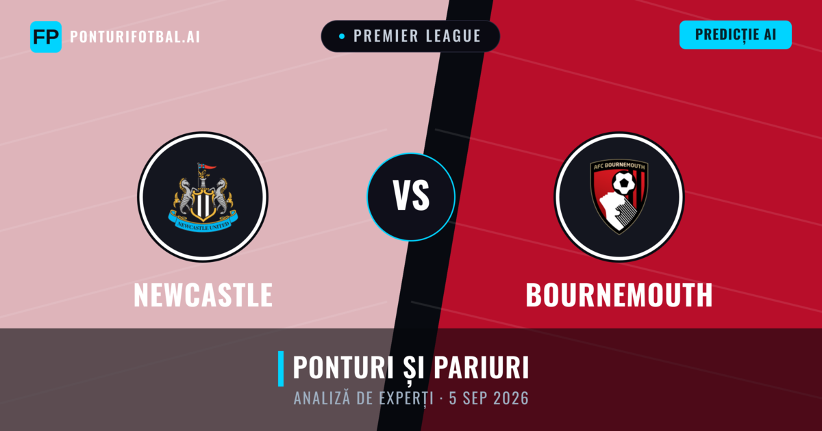 Newcastle vs Bournemouth — pronostic și avancronică meci