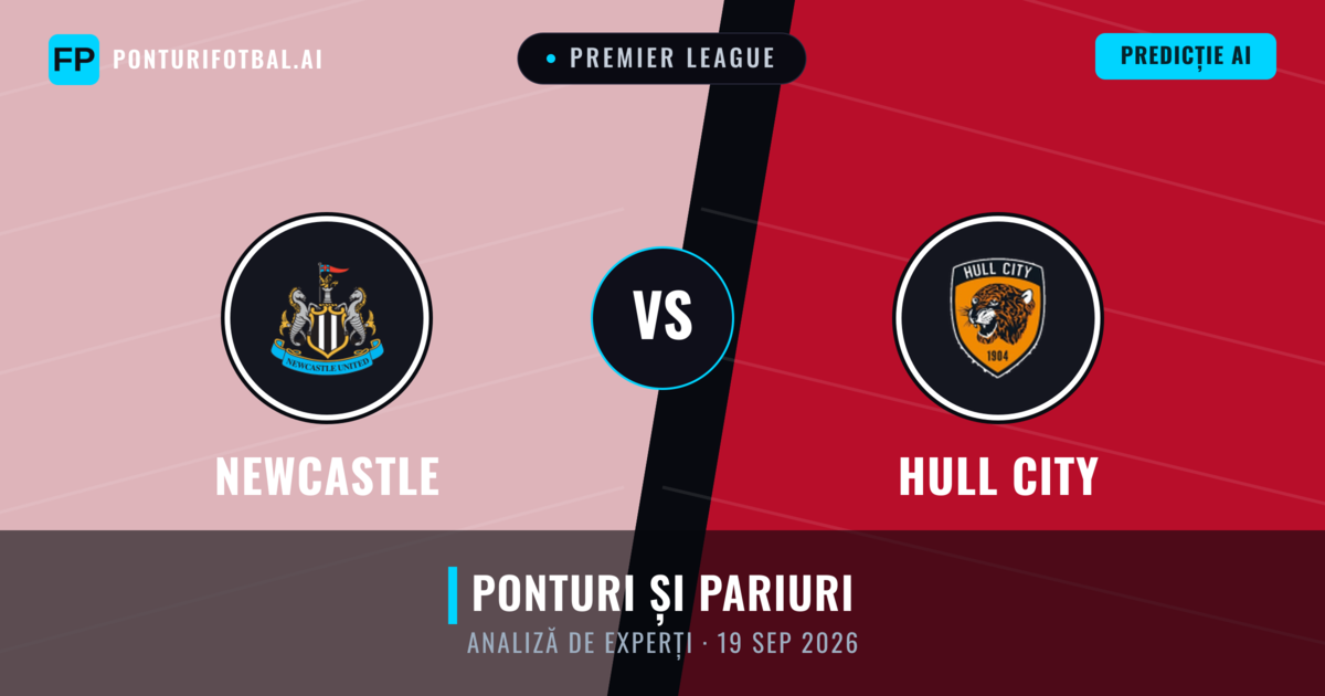 Newcastle vs Hull City — pronostic și avancronică meci