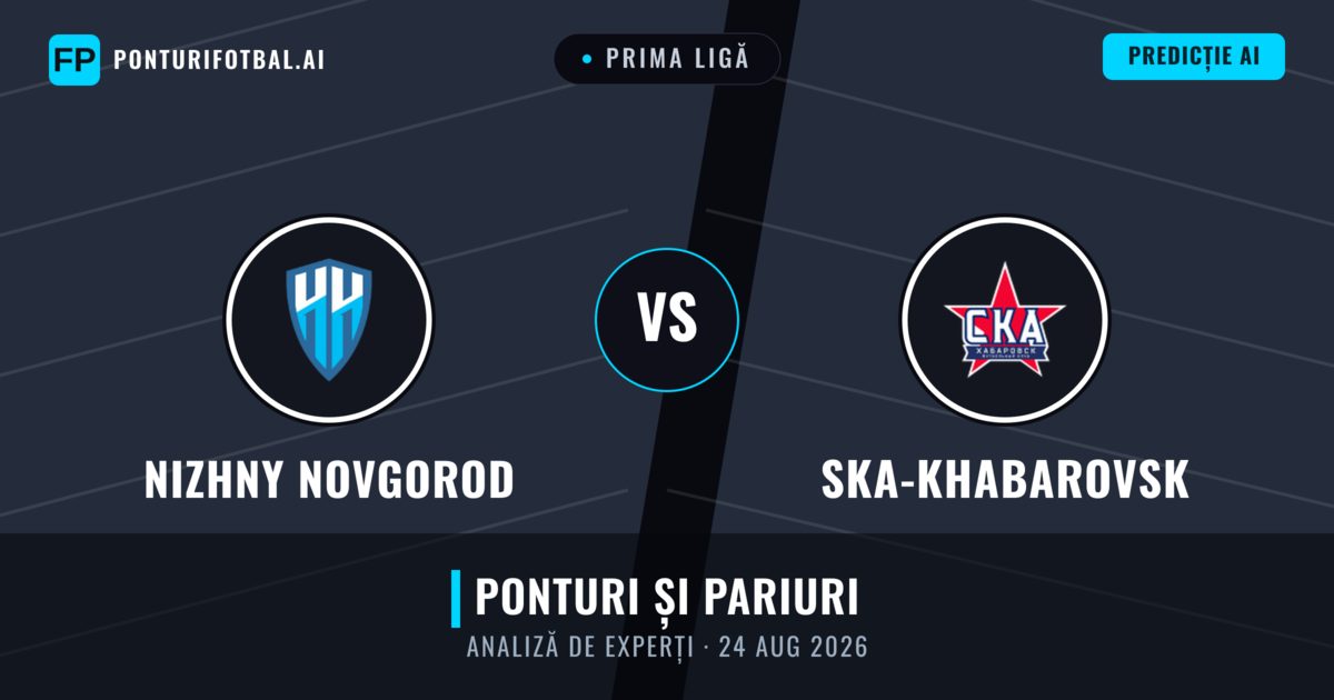 Nizhny Novgorod vs Ska-khabarovsk — pronostic și avancronică meci
