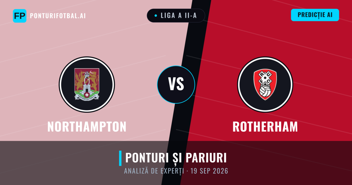 Northampton vs Rotherham — pronostic și avancronică meci