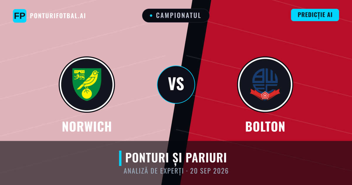 Norwich vs Bolton — pronostic și avancronică meci