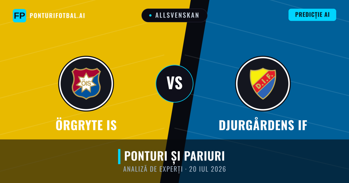 Örgryte IS vs Djurgårdens IF — pronostic și avancronică meci