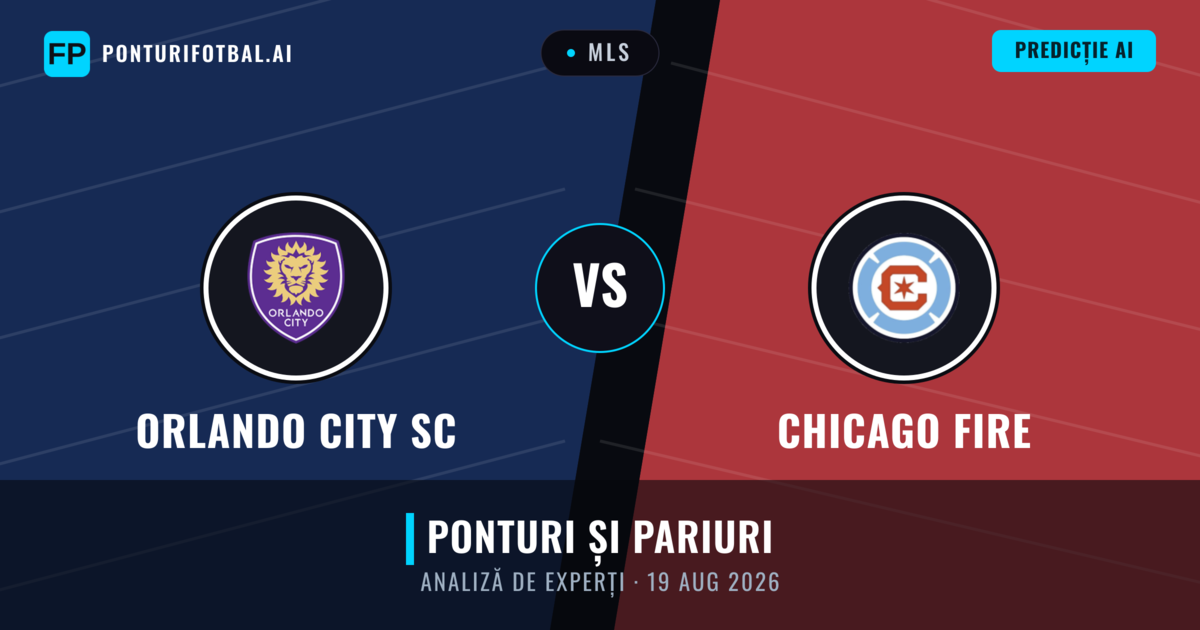 Orlando City SC vs Chicago Fire — pronostic și avancronică meci