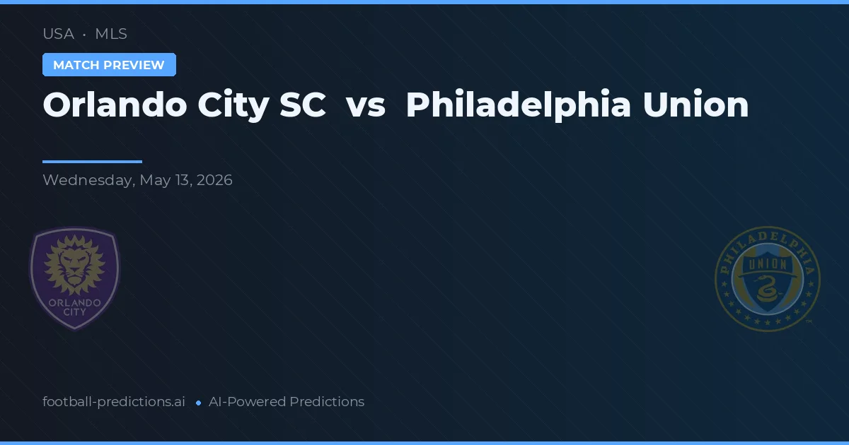 Orlando City SC vs Philadelphia Union — pronostic și avancronică meci