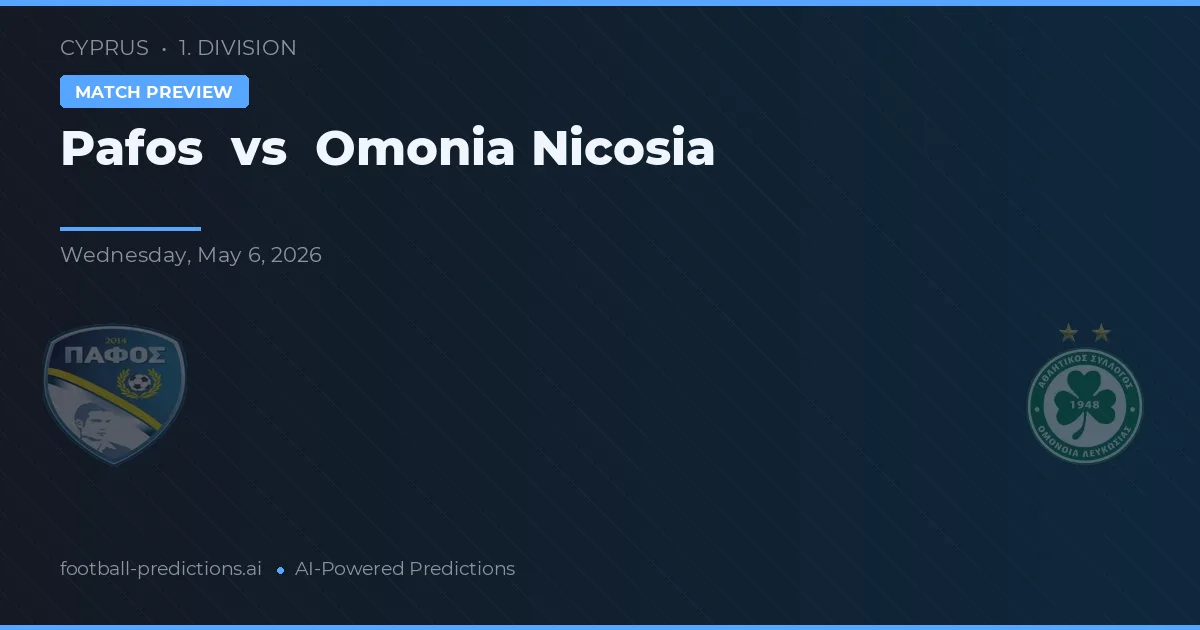 Pafos vs Omonia Nicosia preview